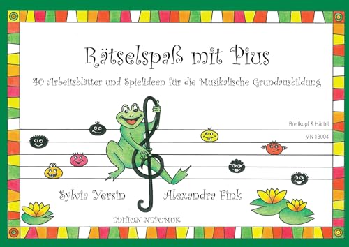 Rätselspaß mit Pius: 40 Arbeitsblätter und Spielideen für die musikalische Grundausbildung (MN 13004) von Breitkopf & Härtel